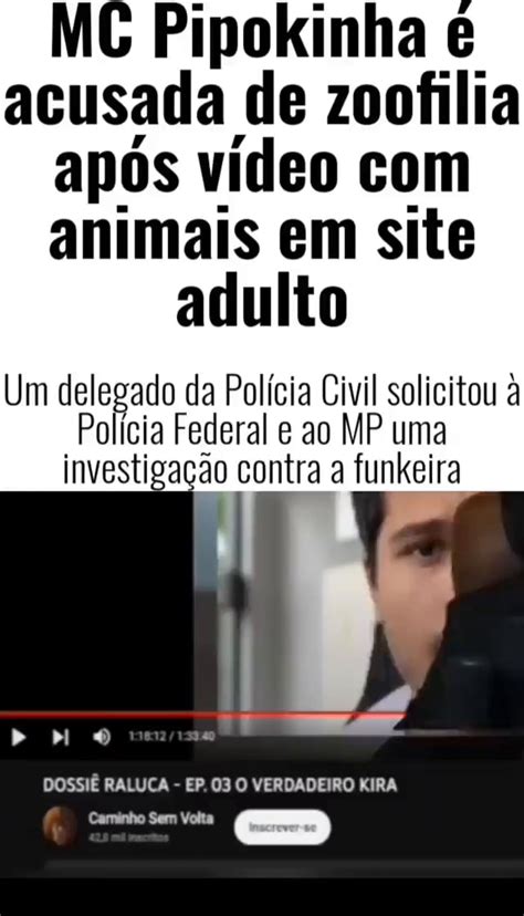 mc pipoquinha zoofilia|Mc Pipokinha